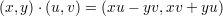 (x,y)⋅(u,v) = (xu - yv,xv + yu)
