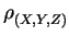 $\displaystyle \rho_{(X,Y,Z)}^{}$